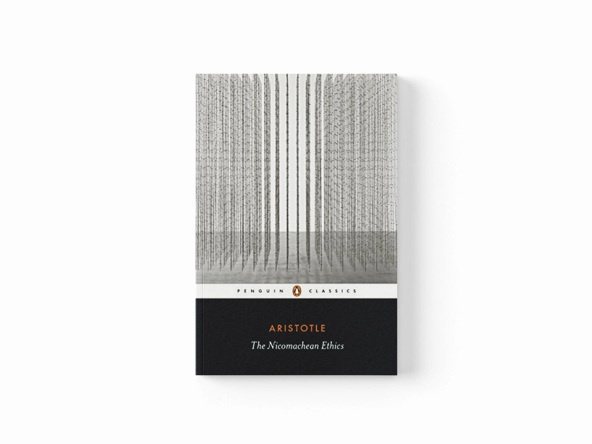 The Nicomachean Ethics by Aristotle; 9780140455472