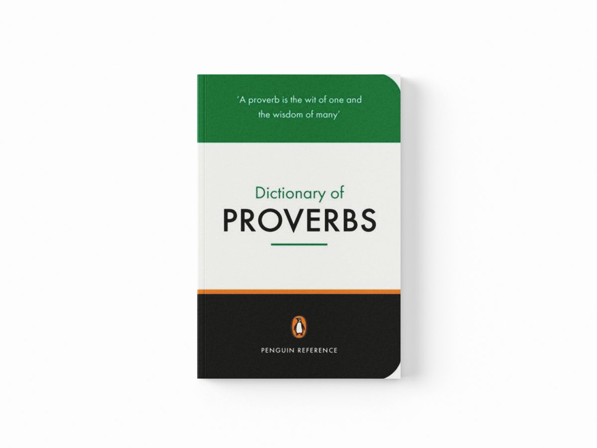 The Penguin Dictionary of Proverbs; 9780140514780