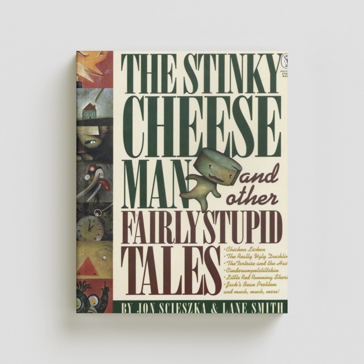 The Stinky Cheese Man and Other Fairly Stupid Tales by Penguin Random House Children's UK; 9780140548969