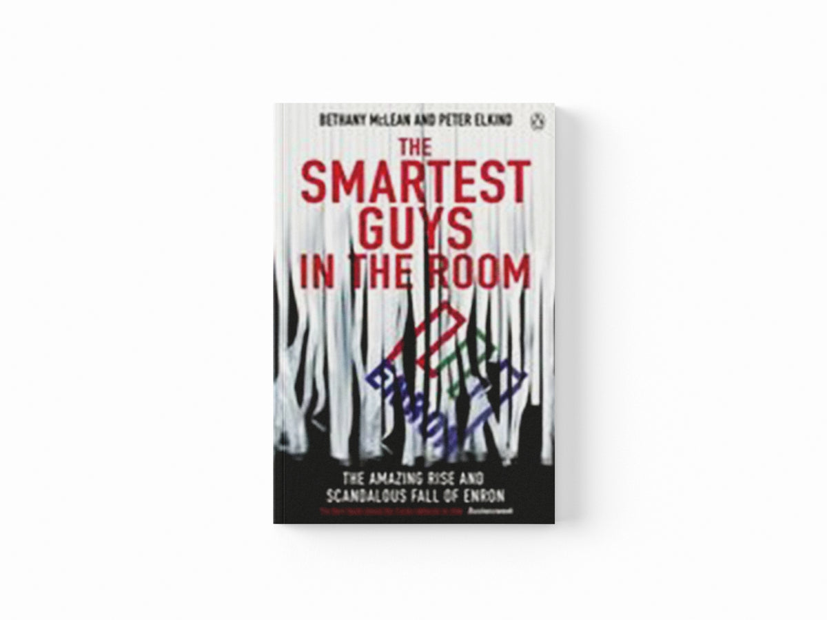 The Smartest Guys in the Room by Bethany McLean; Peter Elkind; 9780141011455