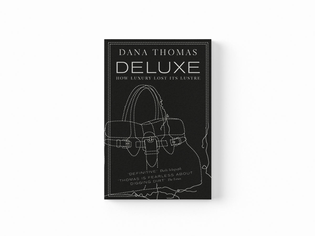 Deluxe by Dana Thomas; 9780141019673