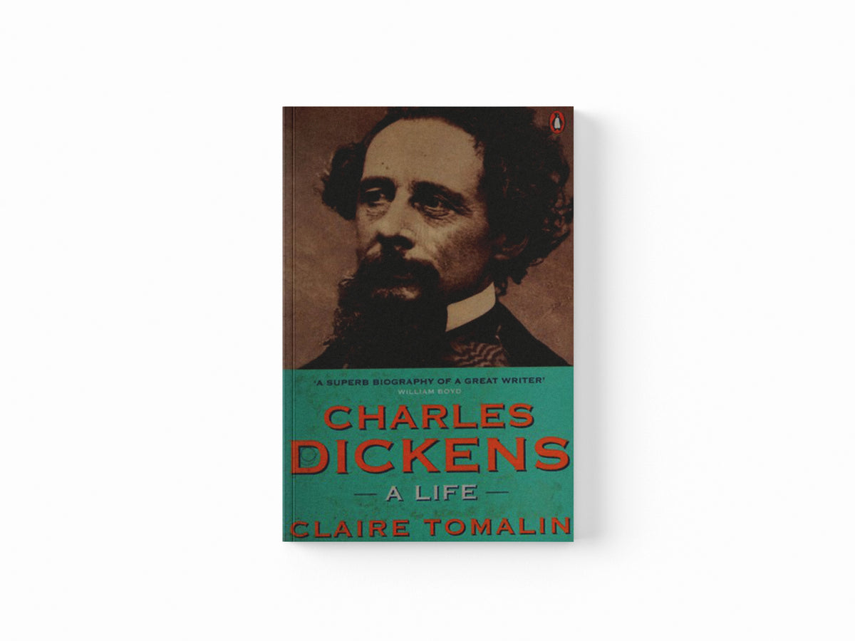 Charles Dickens by Claire Tomalin; 9780141036939