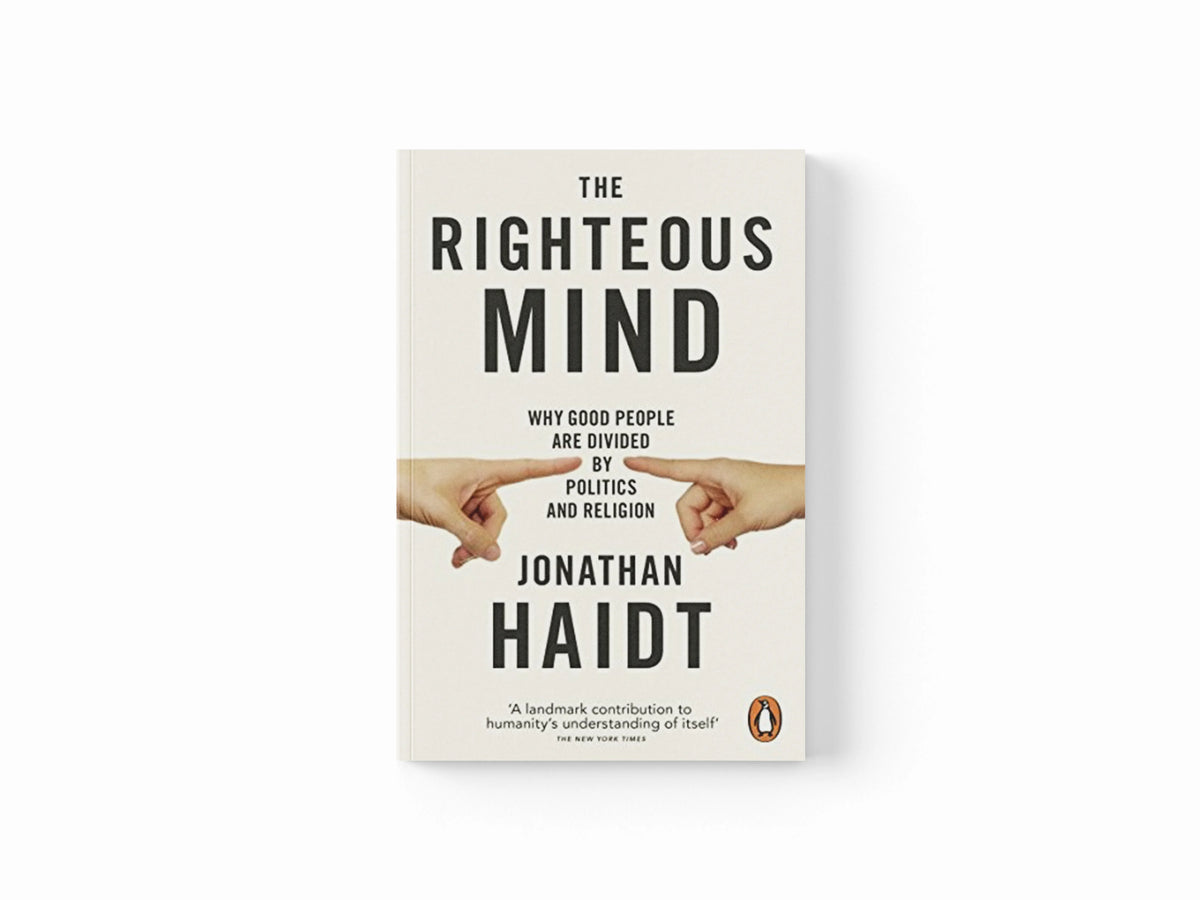 The Righteous Mind by Jonathan Haidt; 9780141039169