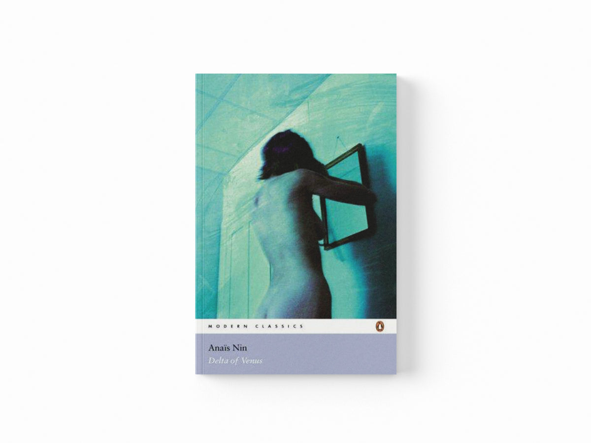 Delta of Venus by Anais Nin; 9780141182841