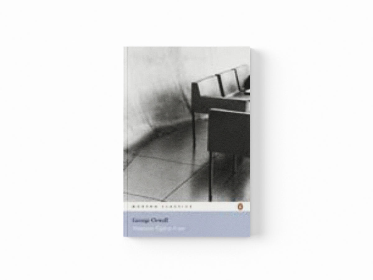 Nineteen Eighty-Four by George Orwell; 9780141187761