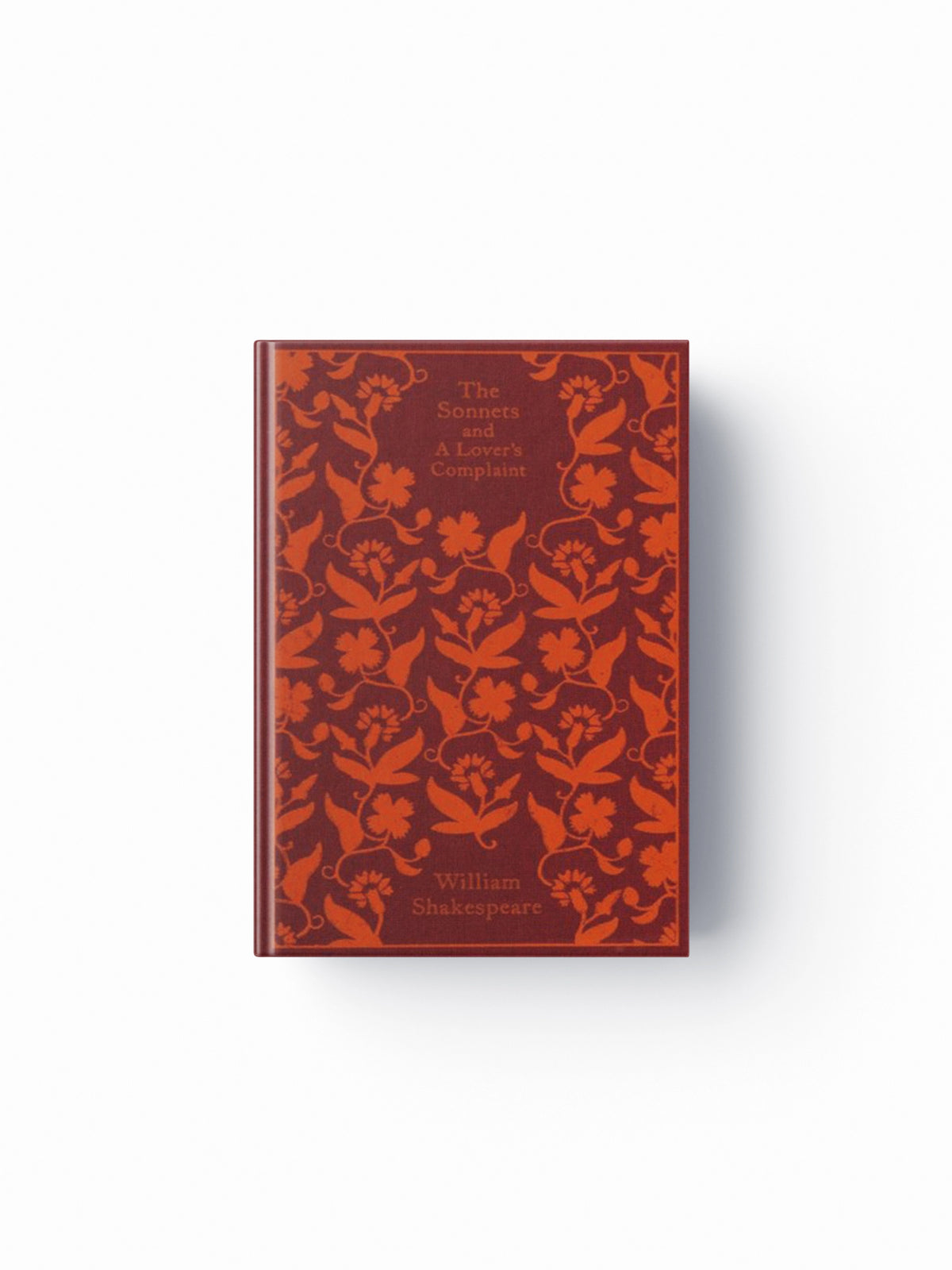 The Sonnets and a Lover's Complaint by William Shakespeare; 9780141192574