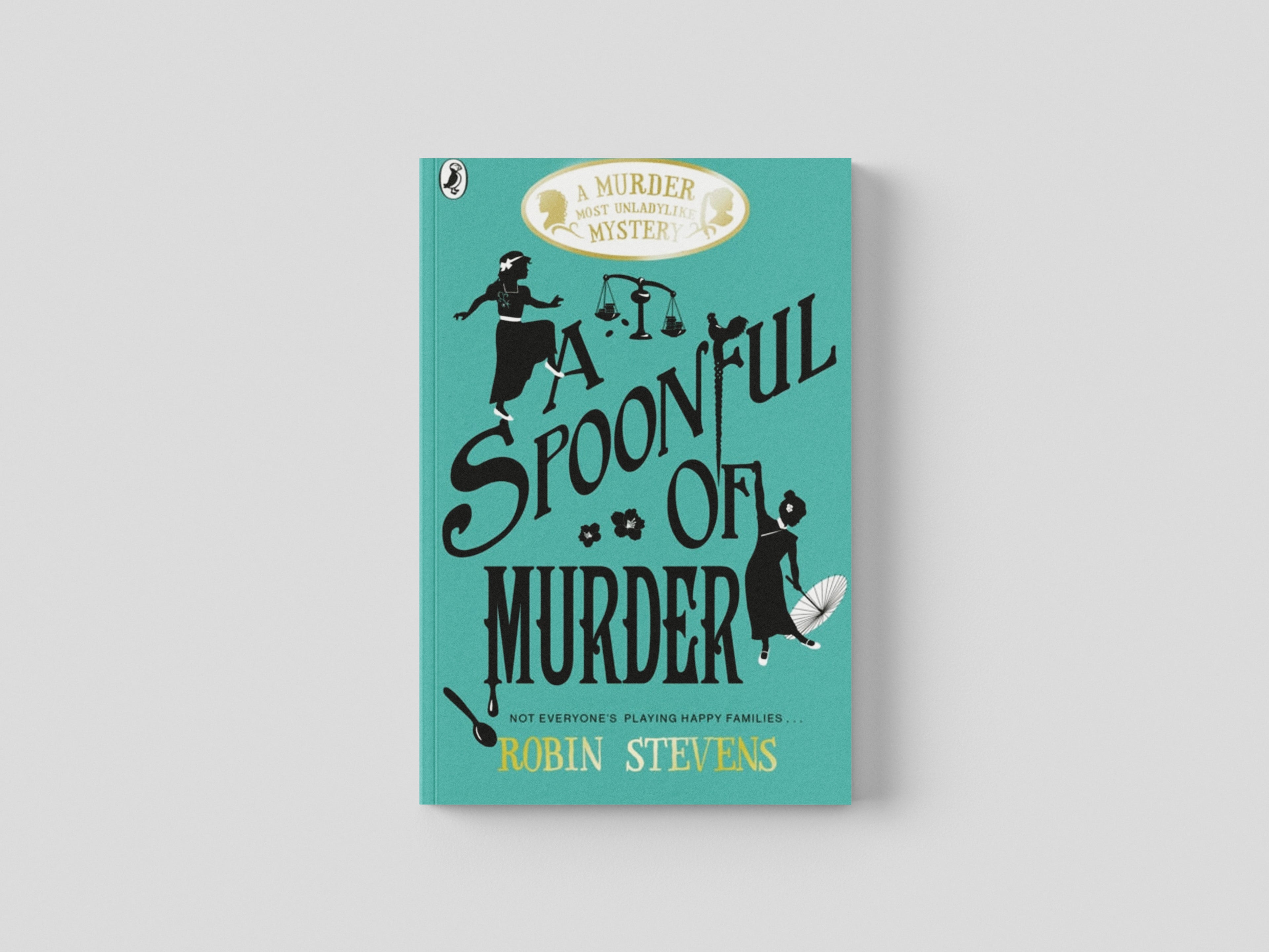 A Spoonful of Murder by Robin Stevens; 9780141373782