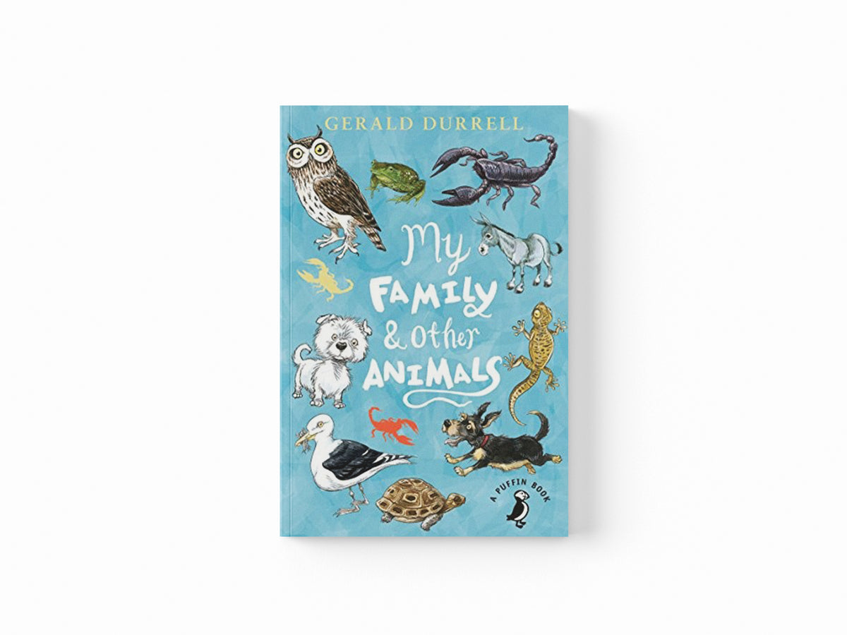My Family and Other Animals by Gerald Durrell; 9780141374109
