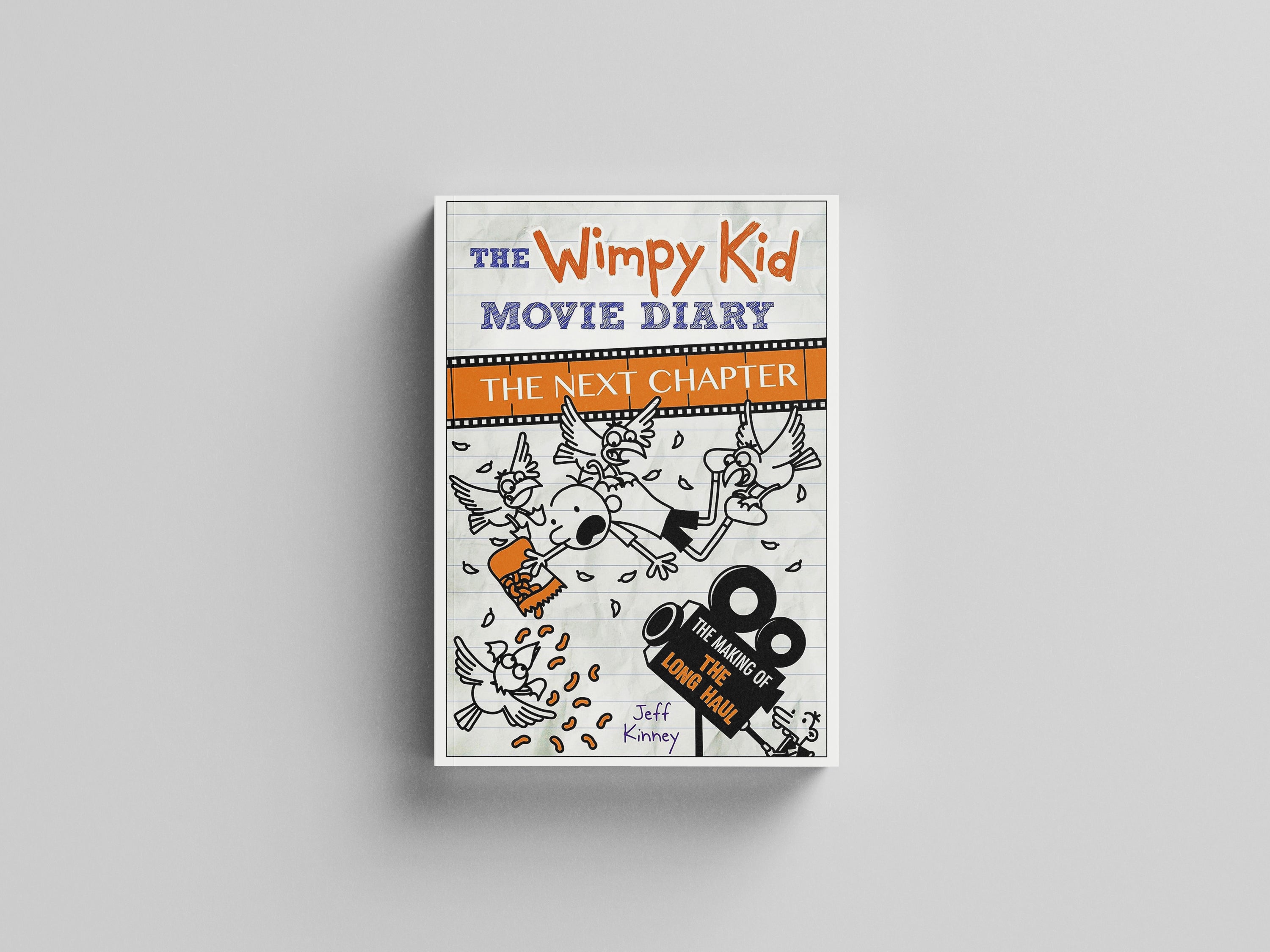 The Wimpy Kid Movie Diary: The Next Chapter (The Making of The Long Haul) by Penguin; 9780141388199