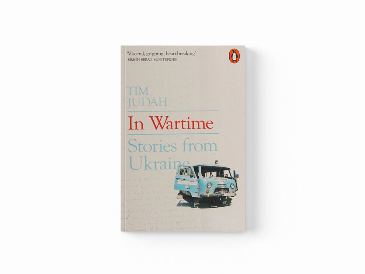 In Wartime by Tim Judah; 9780141981086