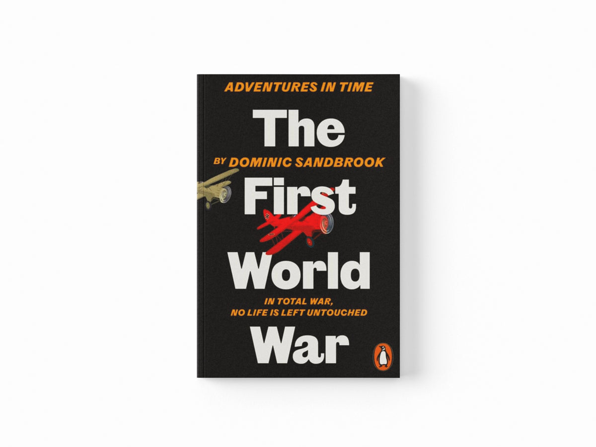 Adventures in Time: The First World War