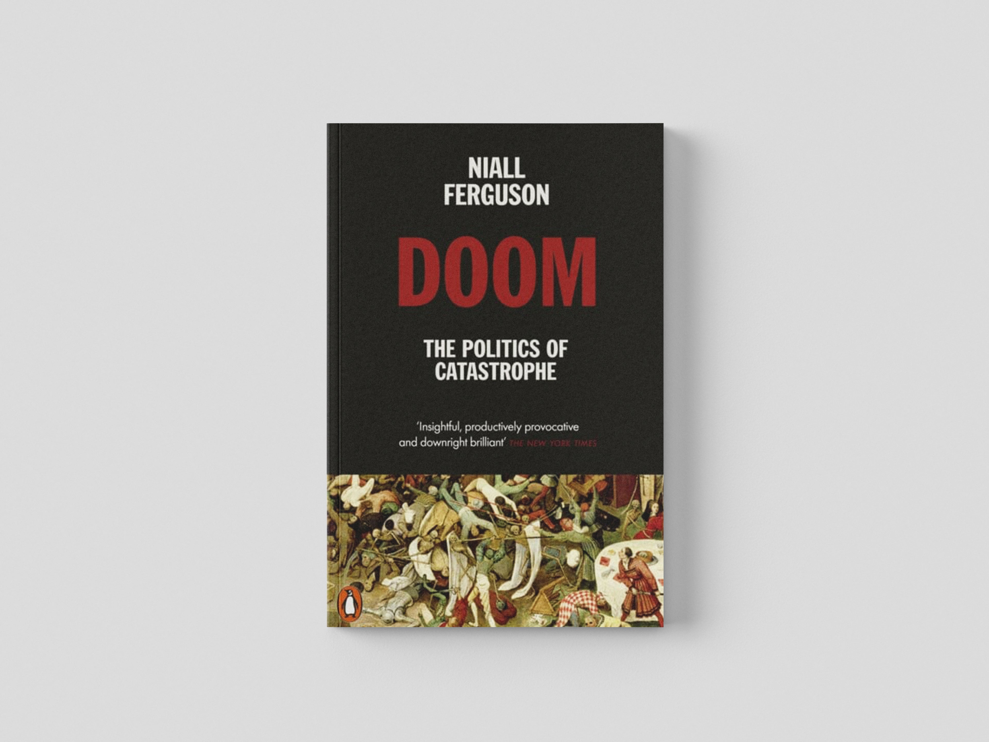 Doom: The Politics of Catastrophe by Penguin Books Ltd; 9780141995557