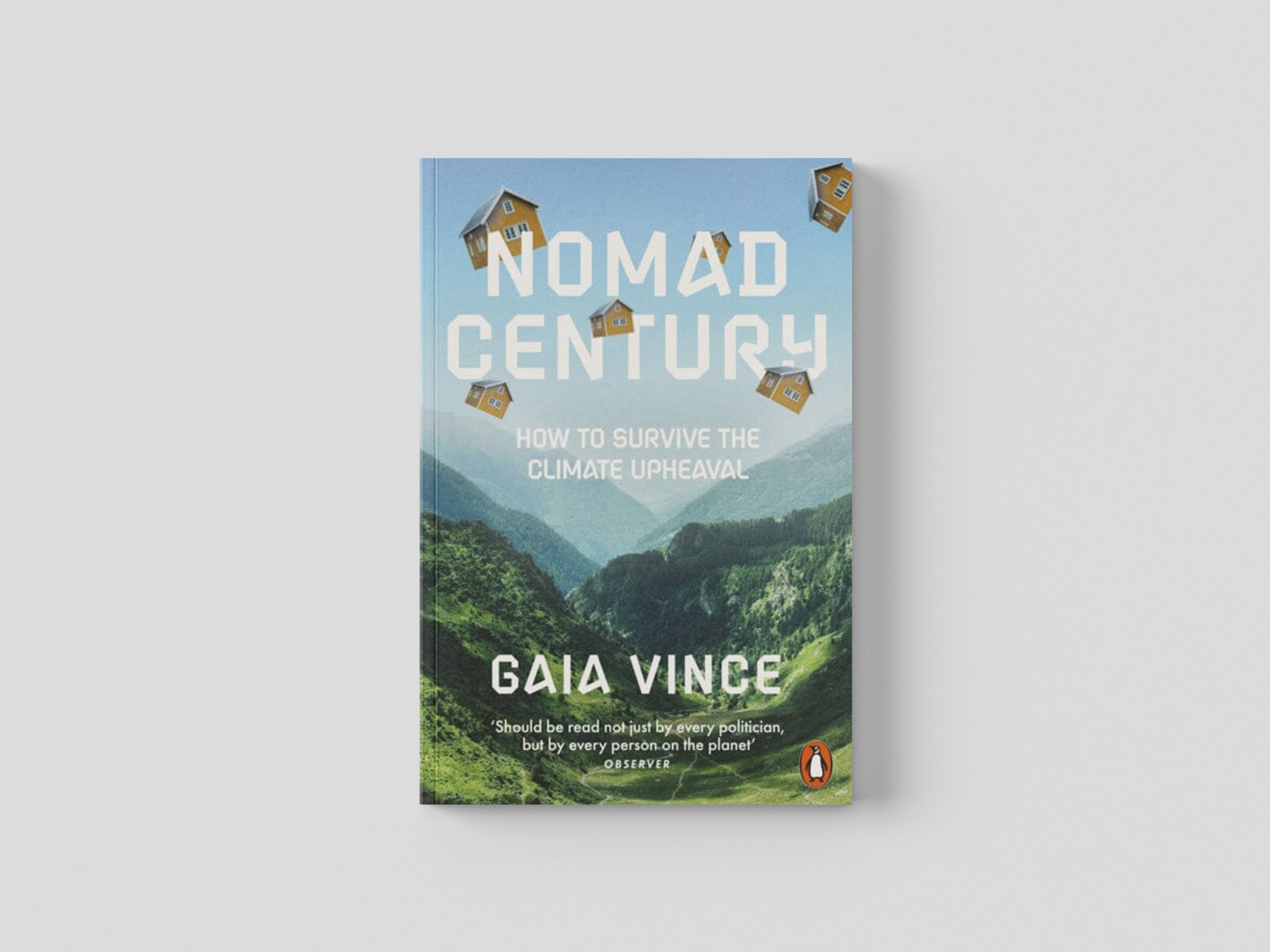 Nomad Century by Gaia Vince; 9780141997681