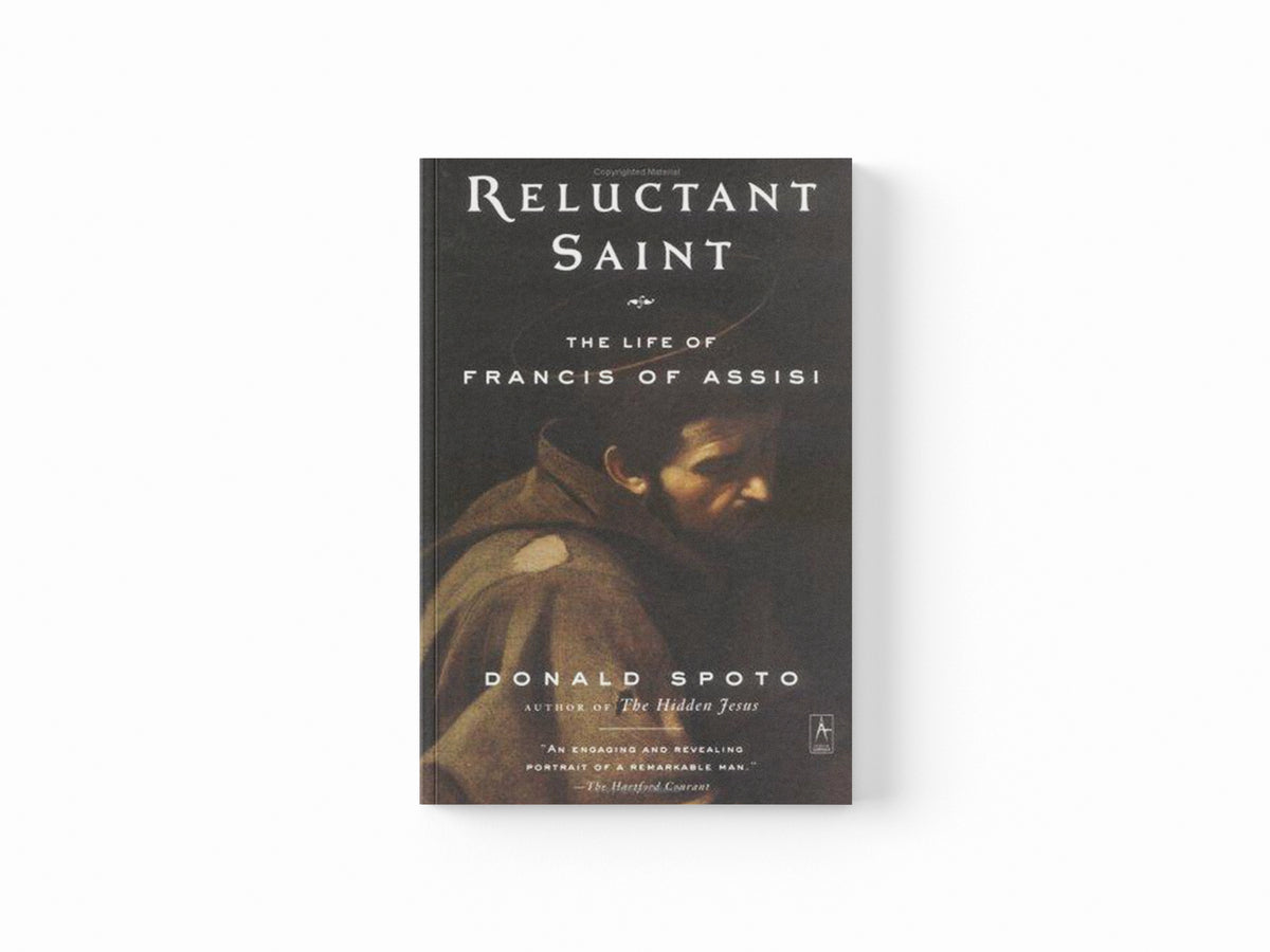 Reluctant Saint by Donald  Spoto; 9780142196250