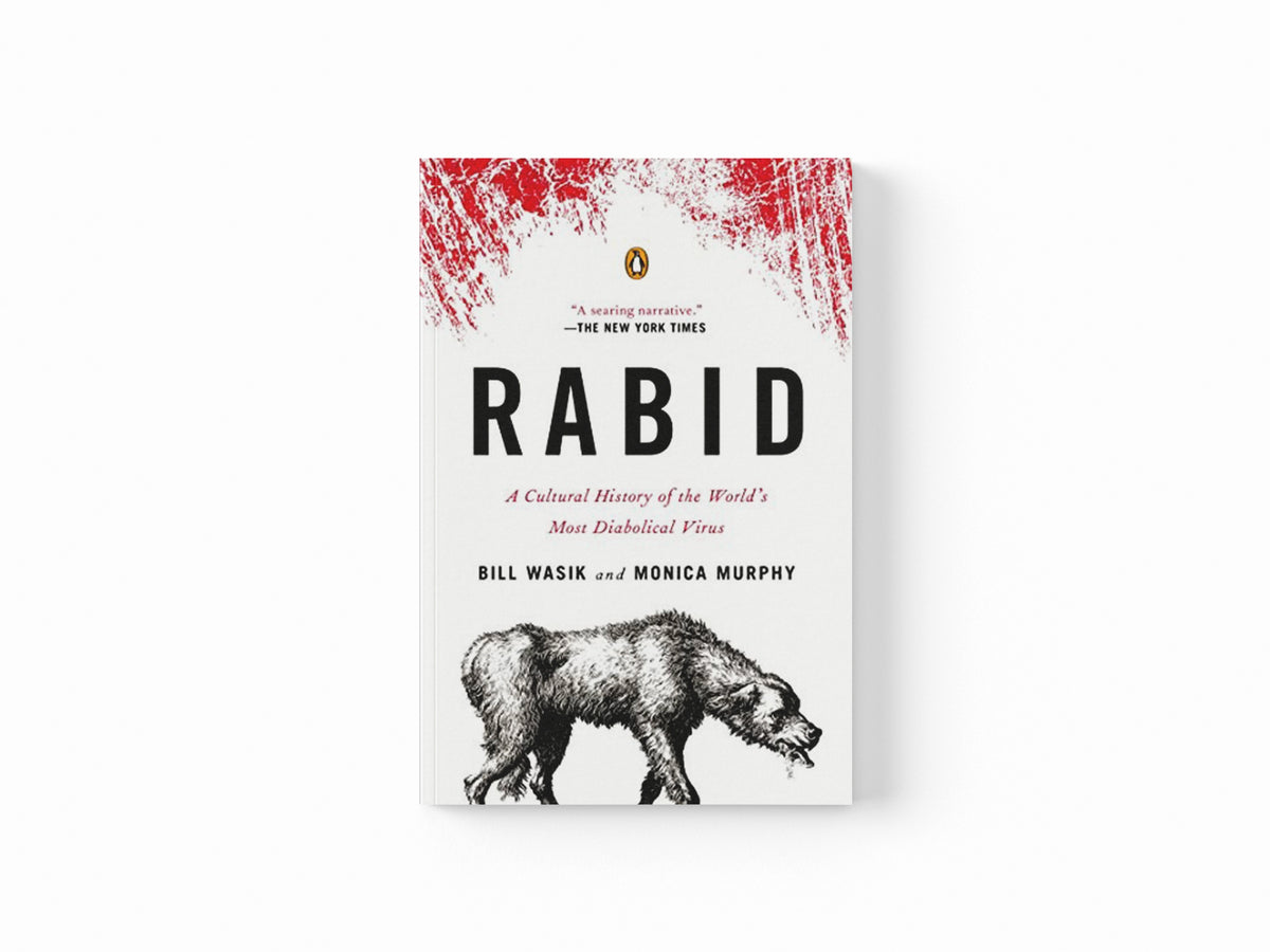 Rabid by Bill Wasik; Monica Murphy; 9780143123576