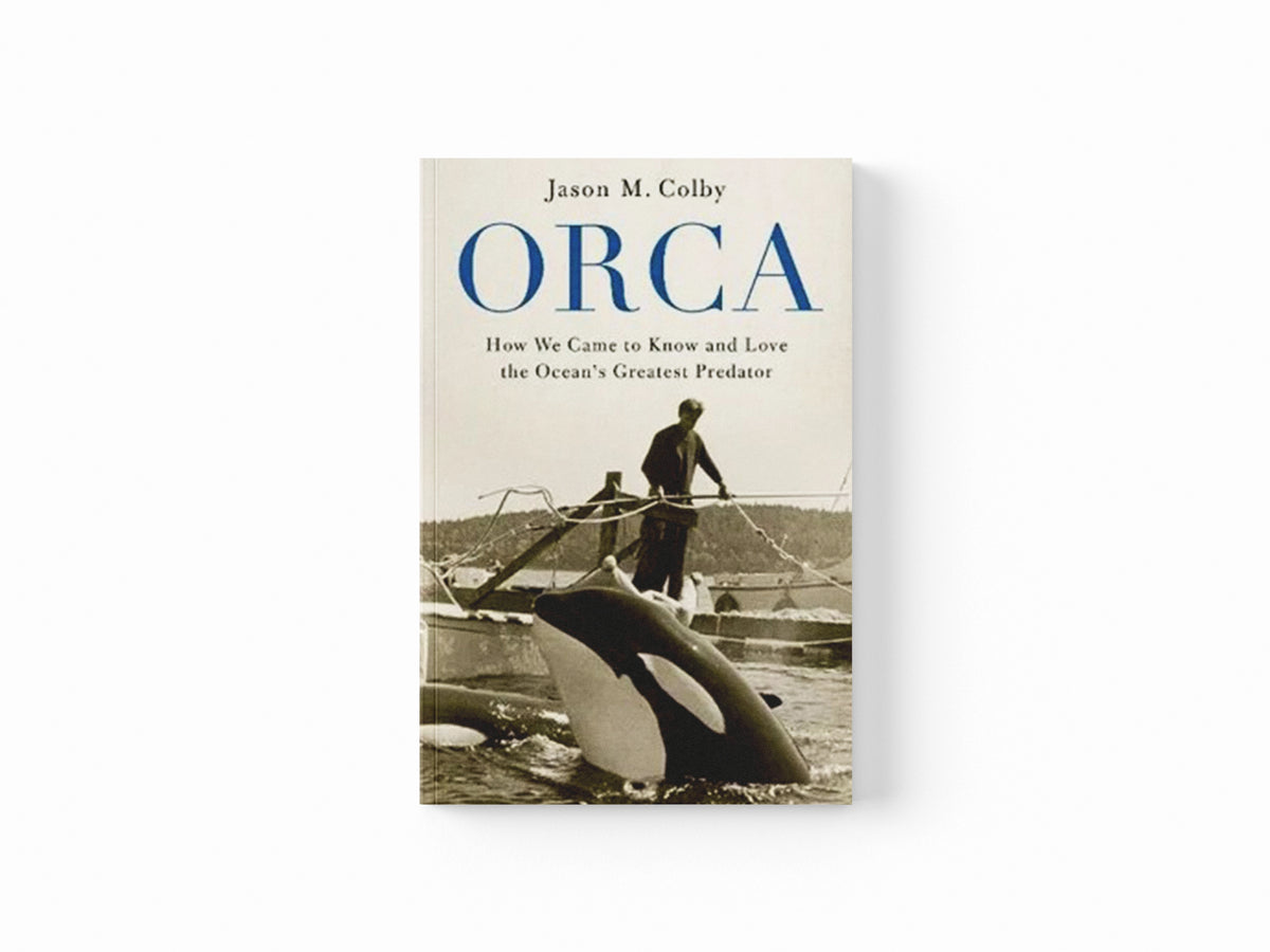Orca by Jason M.  Colby; 9780190088361