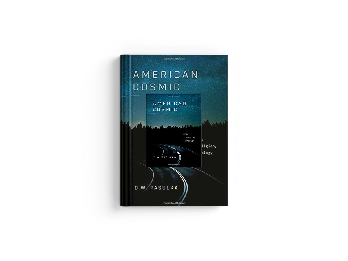 American Cosmic by D. W.  Pasulka; 9780190692889