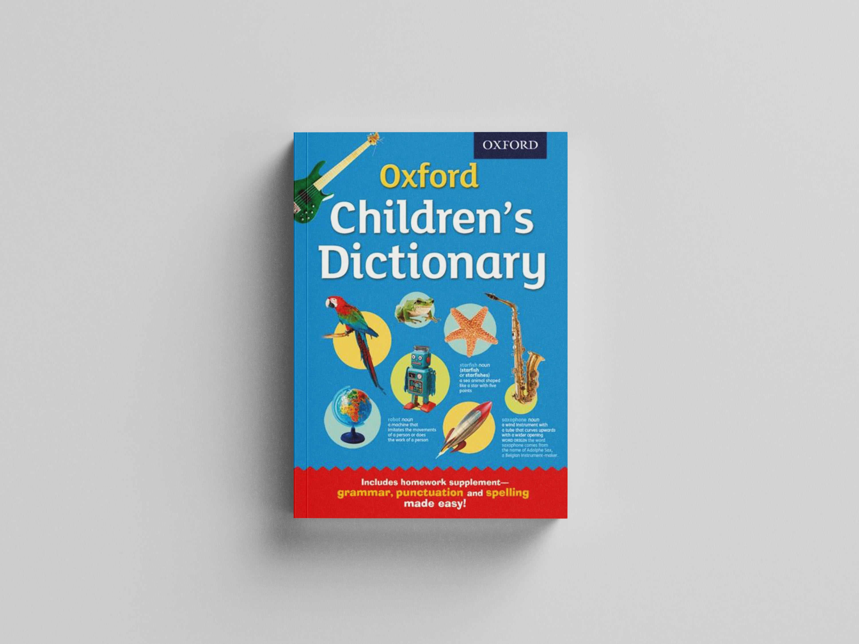 Oxford Children's Dictionary by Oxford University Press; 9780192744012