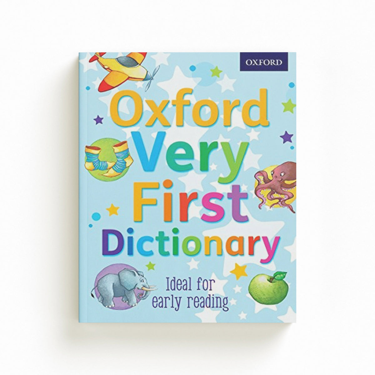 Oxford Very First Dictionary by Clare Kirtley; 9780192756824