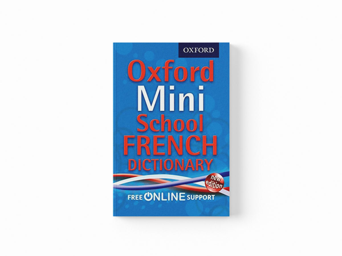 Oxford Mini School French Dictionary by Oxford Dictionaries; 9780192757081