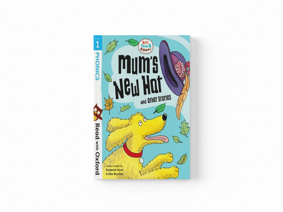 Read with Oxford: Stage 1: Biff, Chip and Kipper: Mum's New Hat and Other Stories