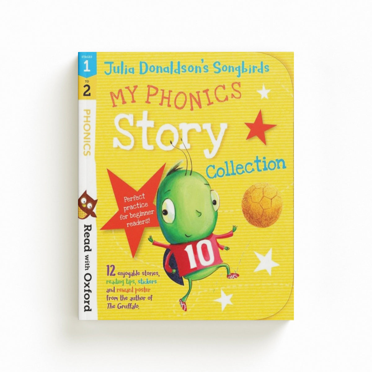 Read with Oxford: Stages 1-2: Julia Donaldson's Songbirds: My Phonics Story Collection