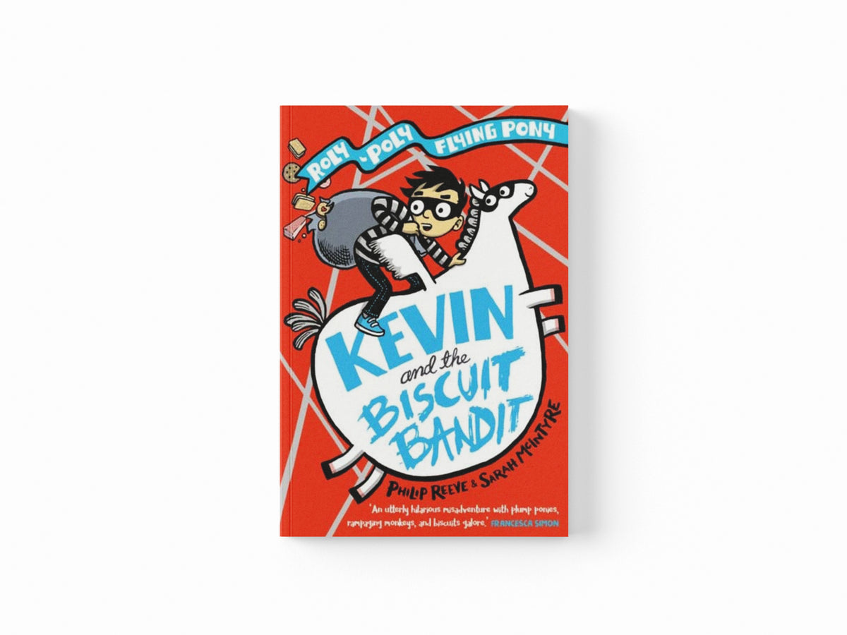 Kevin and the Biscuit Bandit: A Roly-Poly Flying Pony Adventure