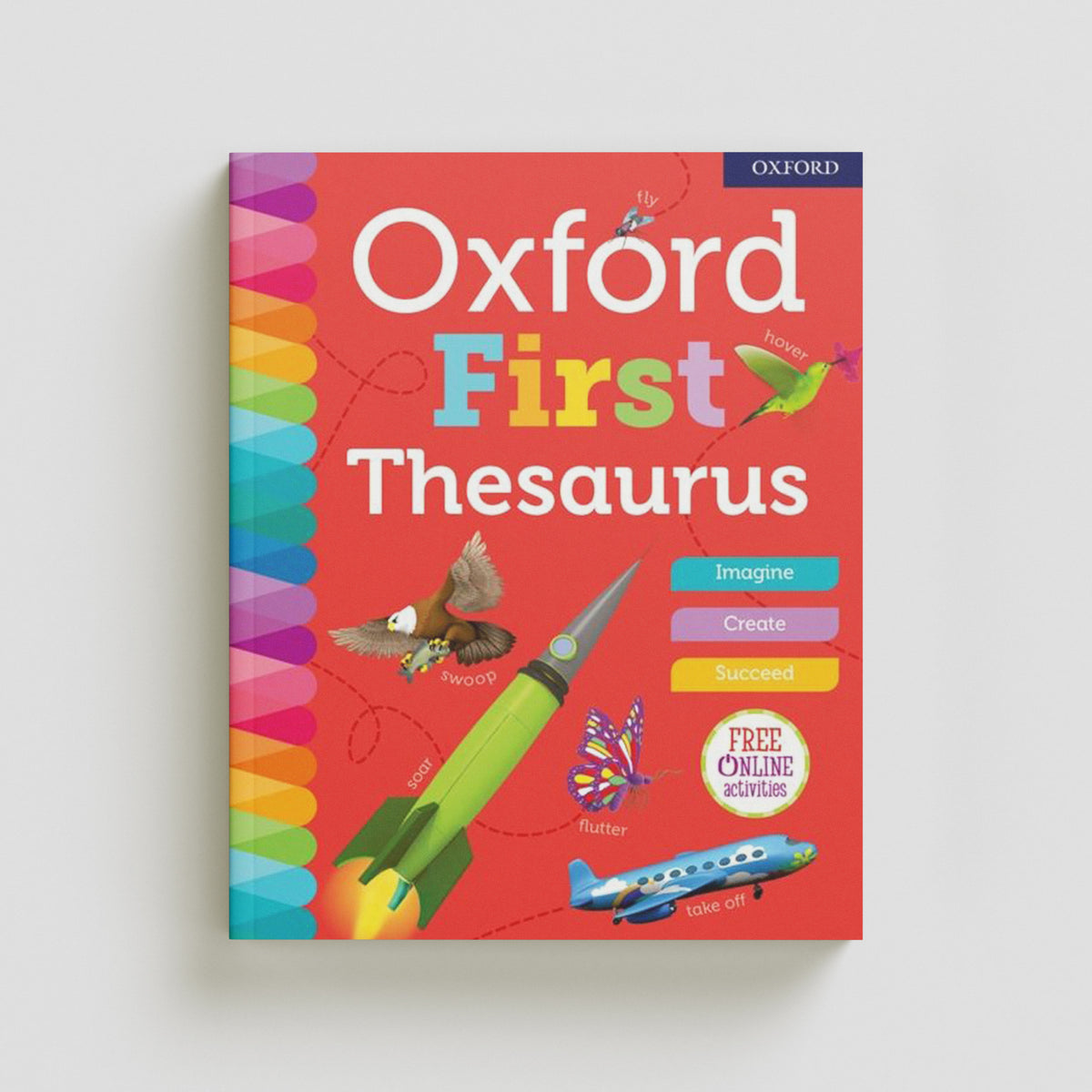 Oxford First Thesaurus by Oxford University Press; 9780192767158