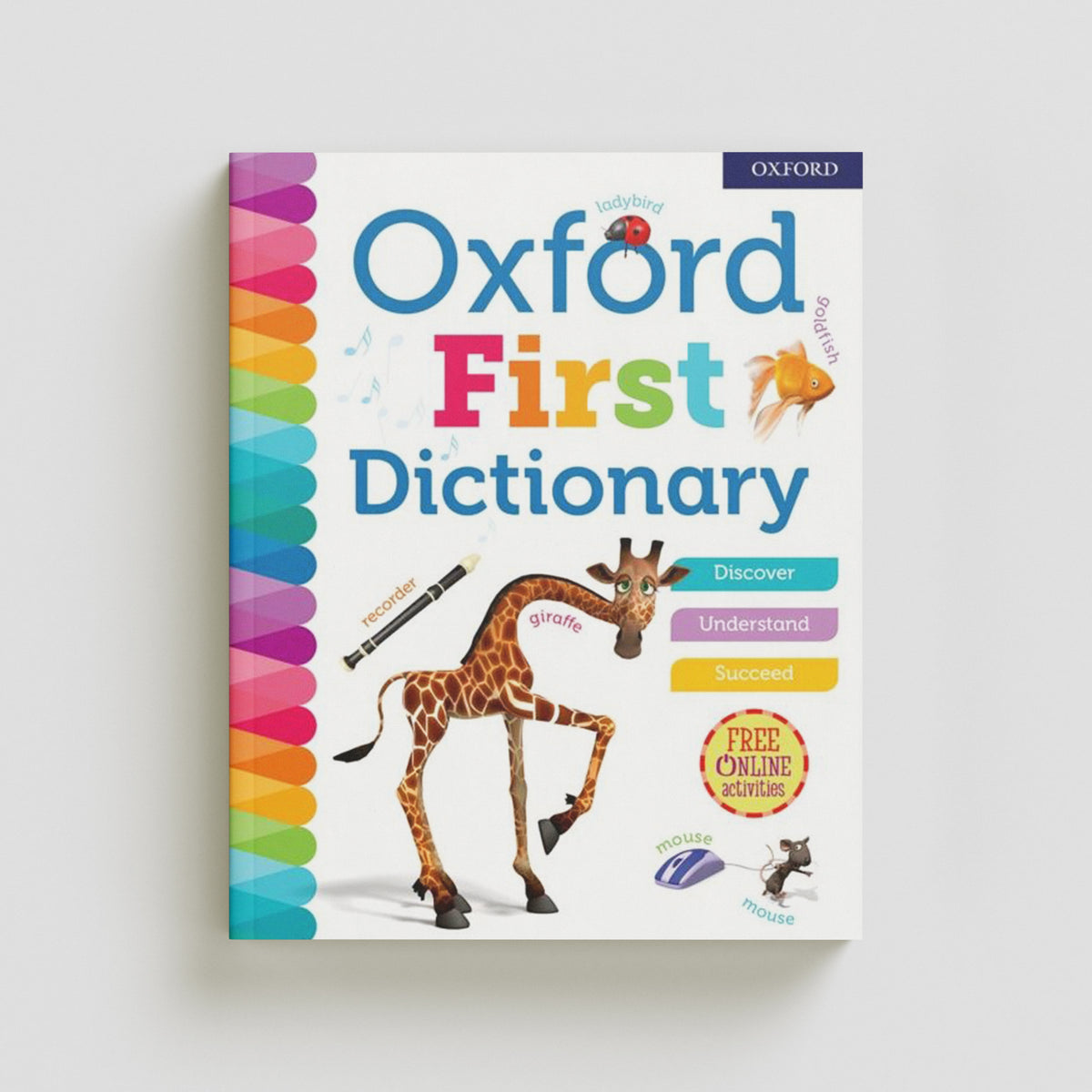 Oxford First Dictionary by Oxford University Press; 9780192767219
