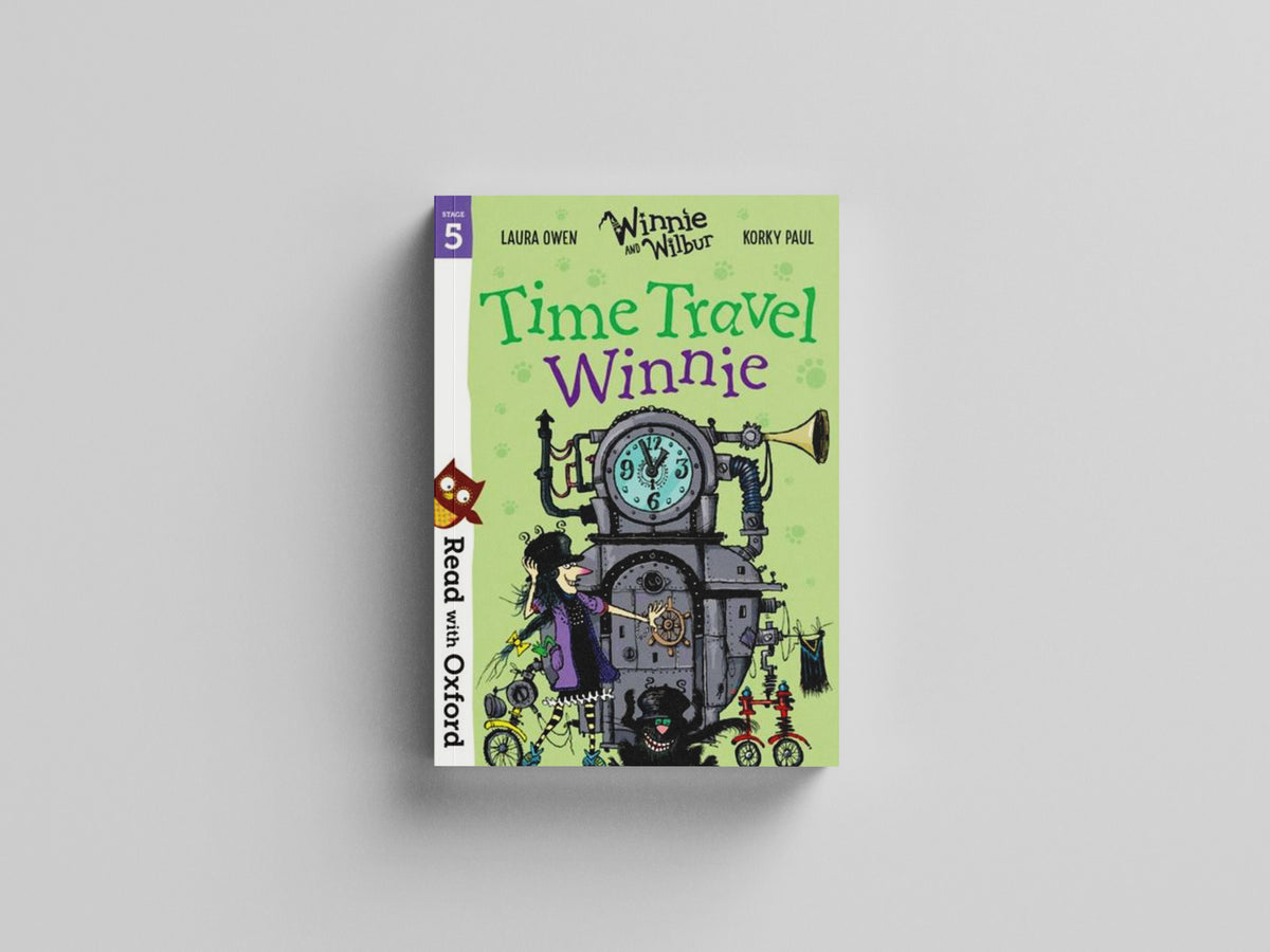 Read with Oxford: Stage 5: Winnie and Wilbur: Time Travel Winnie by Oxford University Press; 9780192769169