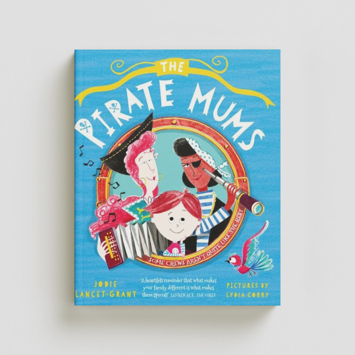 The Pirate Mums by Jodie Lancet-Grant; 9780192777799