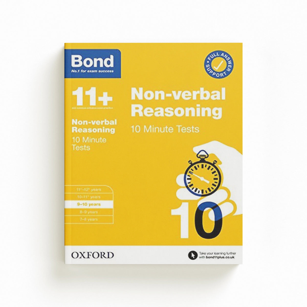 Bond 11+ 10 Minute Tests Non-verbal Reasoning 9-10 years: For 11+ GL assessment and Entrance Exams by Alison Primrose; Bond 11+; 9780192778482
