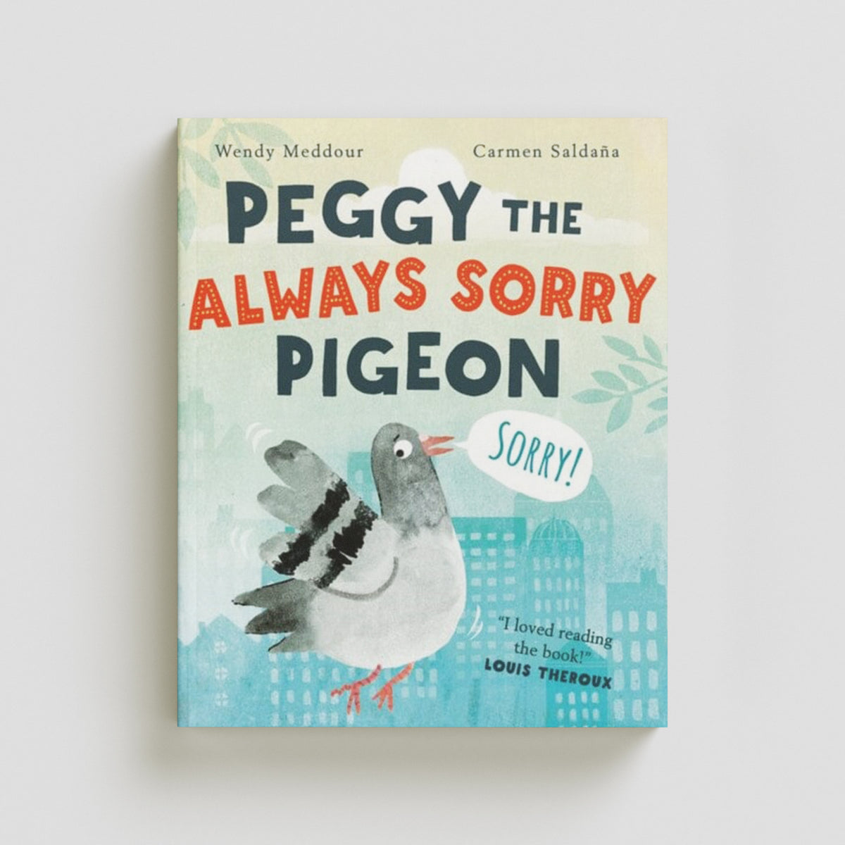 Peggy the Always Sorry Pigeon by Oxford University Press; 9780192778567