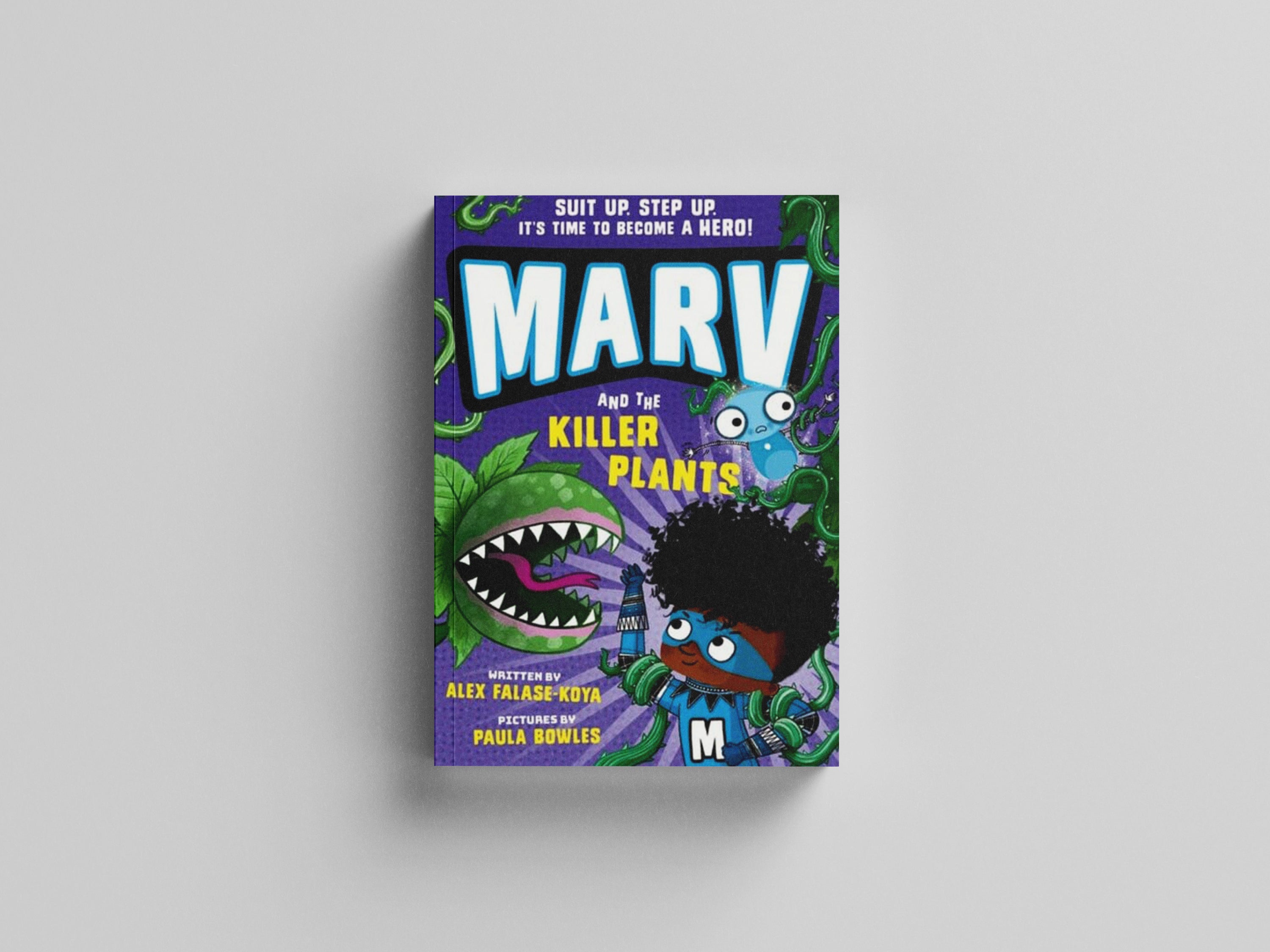 Marv and the Killer Plants: from the multi-award nominated Marv series by Alex Falase-Koya; 9780192780508