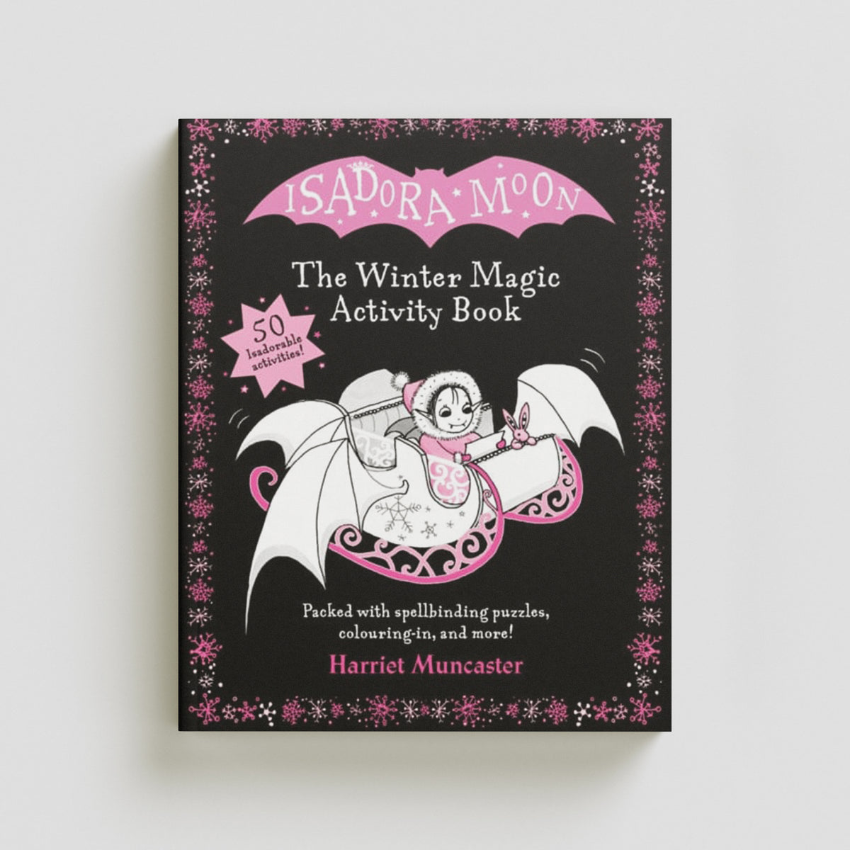 Isadora Moon: The Winter Magic Activity Book by Harriet Muncaster; 9780192785824