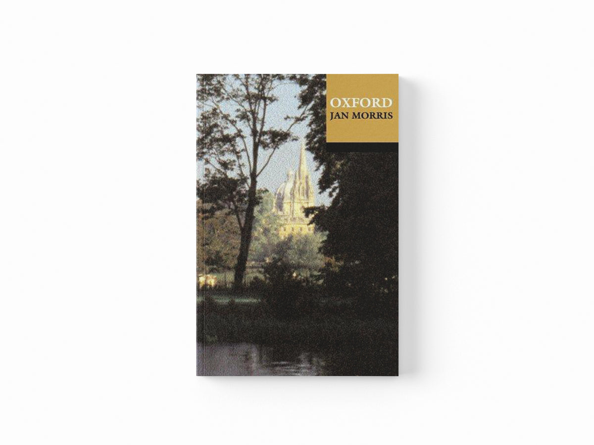 Oxford by Jan Morris; 9780192801364