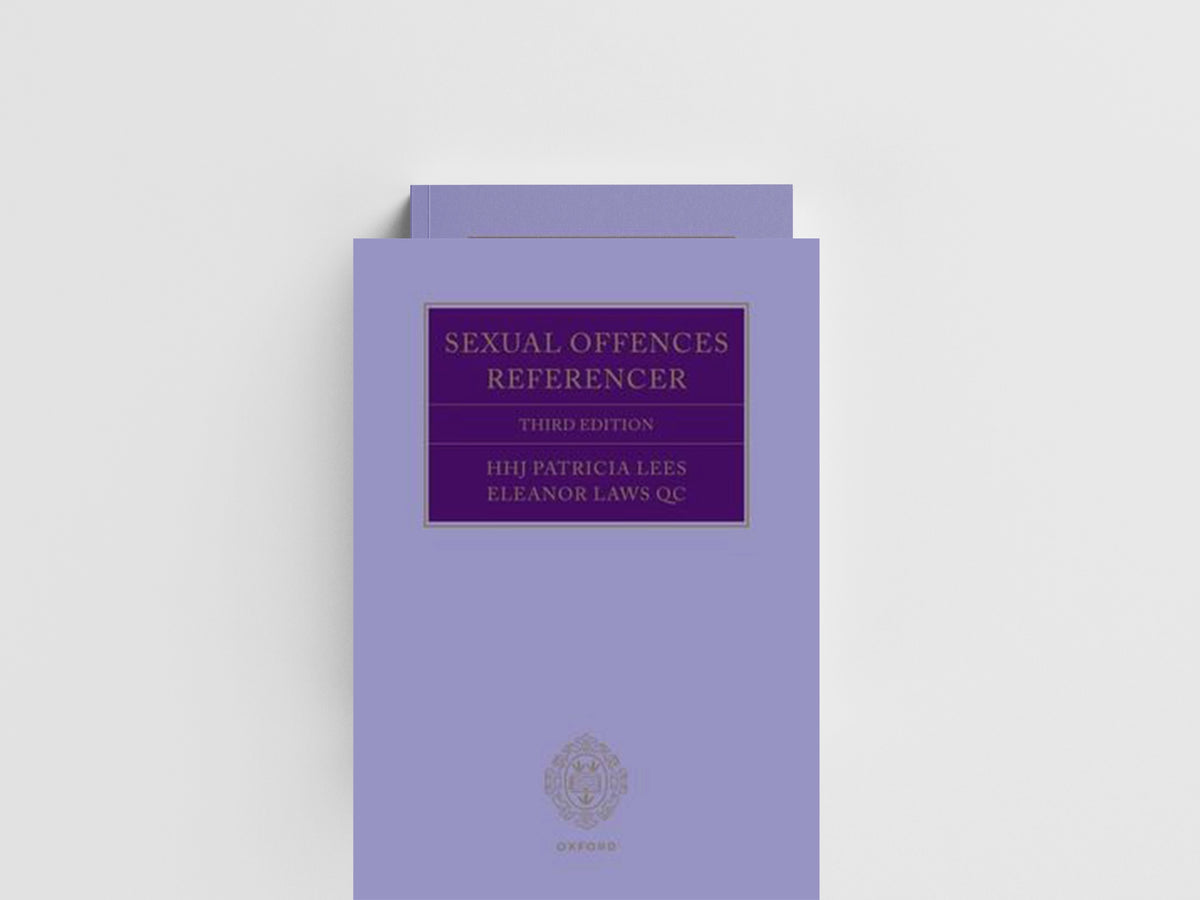 Sexual Offences Referencer 3e by Eleanor  Laws QC; HHJ Patricia  Lees; 9780192844439