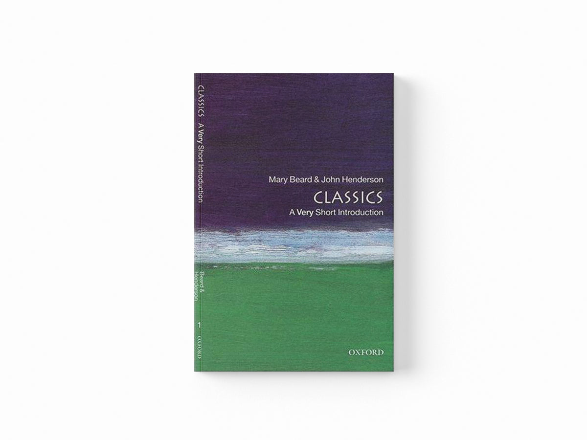 Classics by John  Henderson; Mary  Beard; 9780192853851