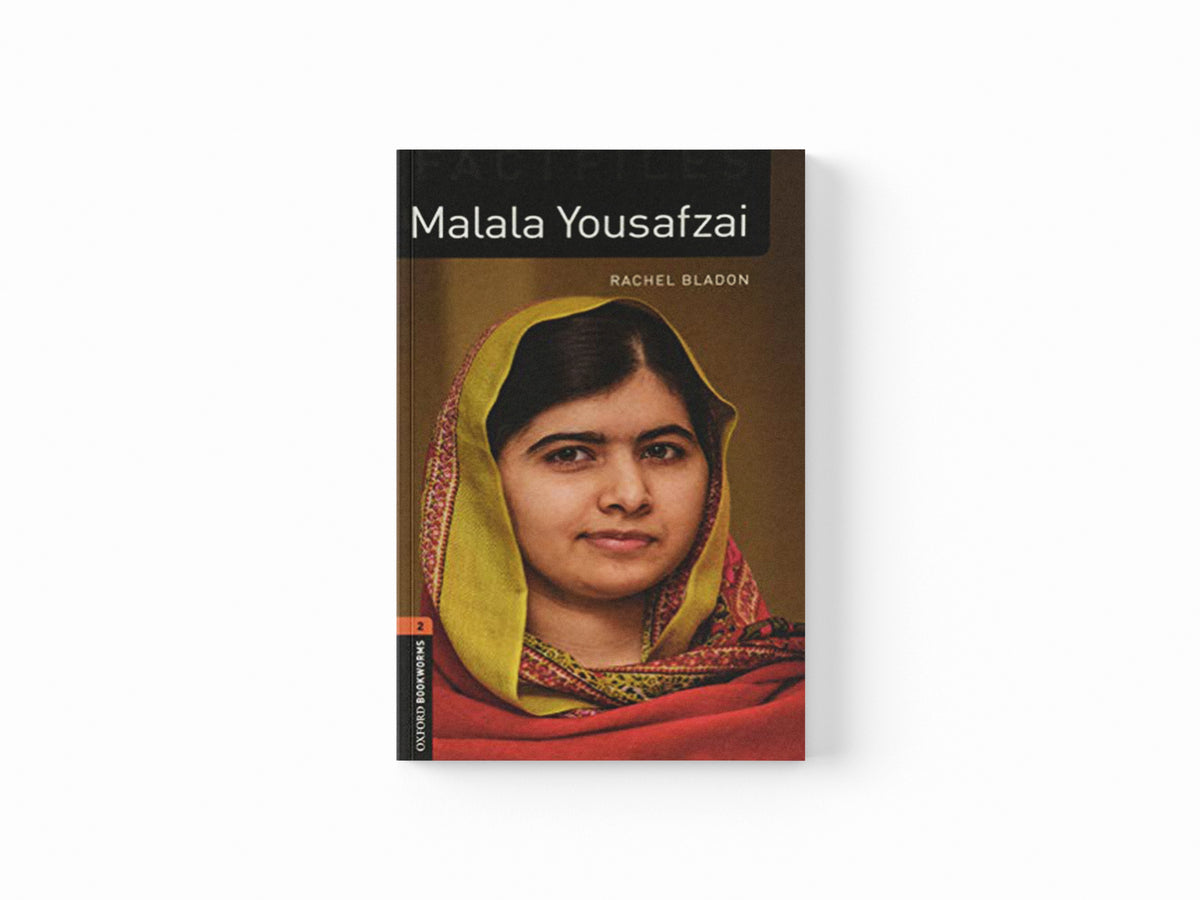 Oxford Bookworms Library Factfiles: Level 2: Malala Yousafzai by Rachel Bladon; 9780194633901