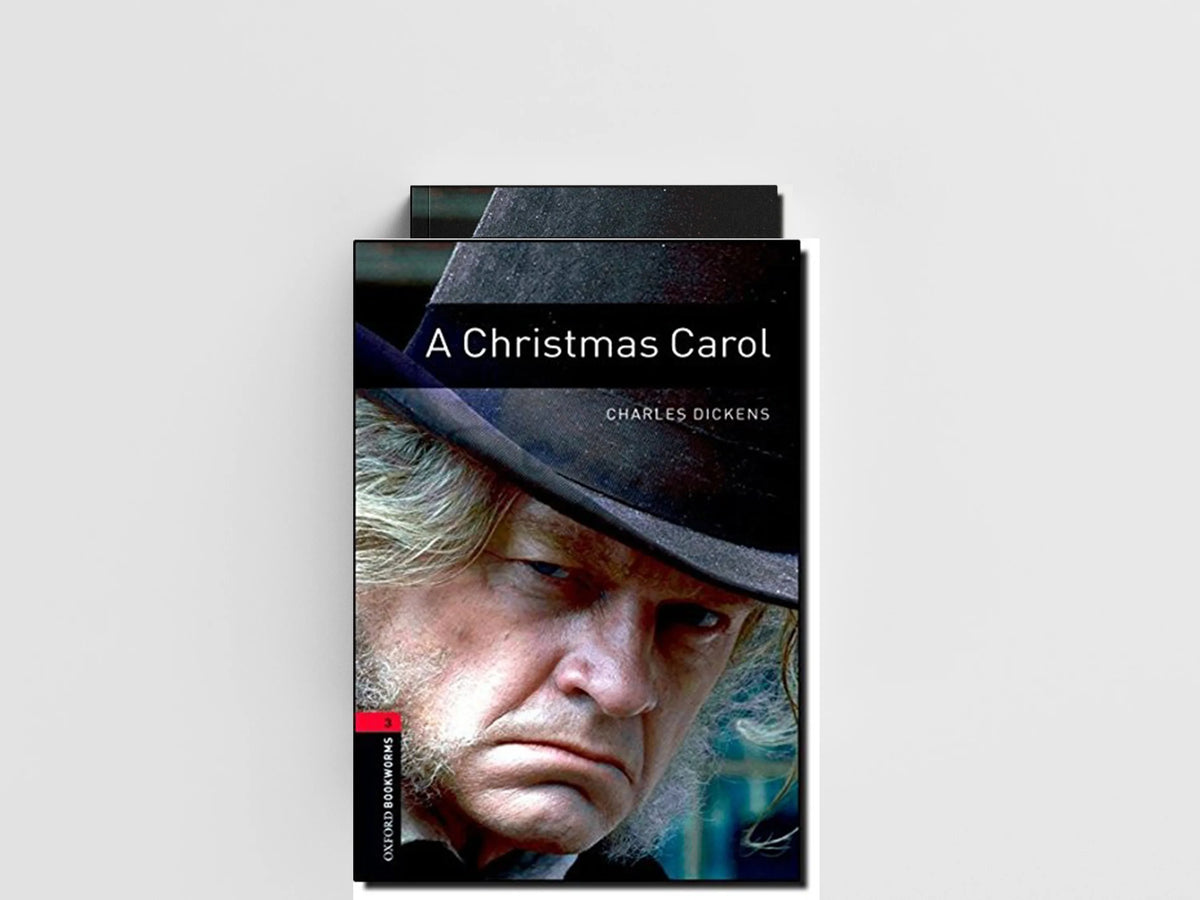 Oxford Bookworms Library: Level 3: A Christmas Carol by Charles Dickens; Clare West; 9780194791137