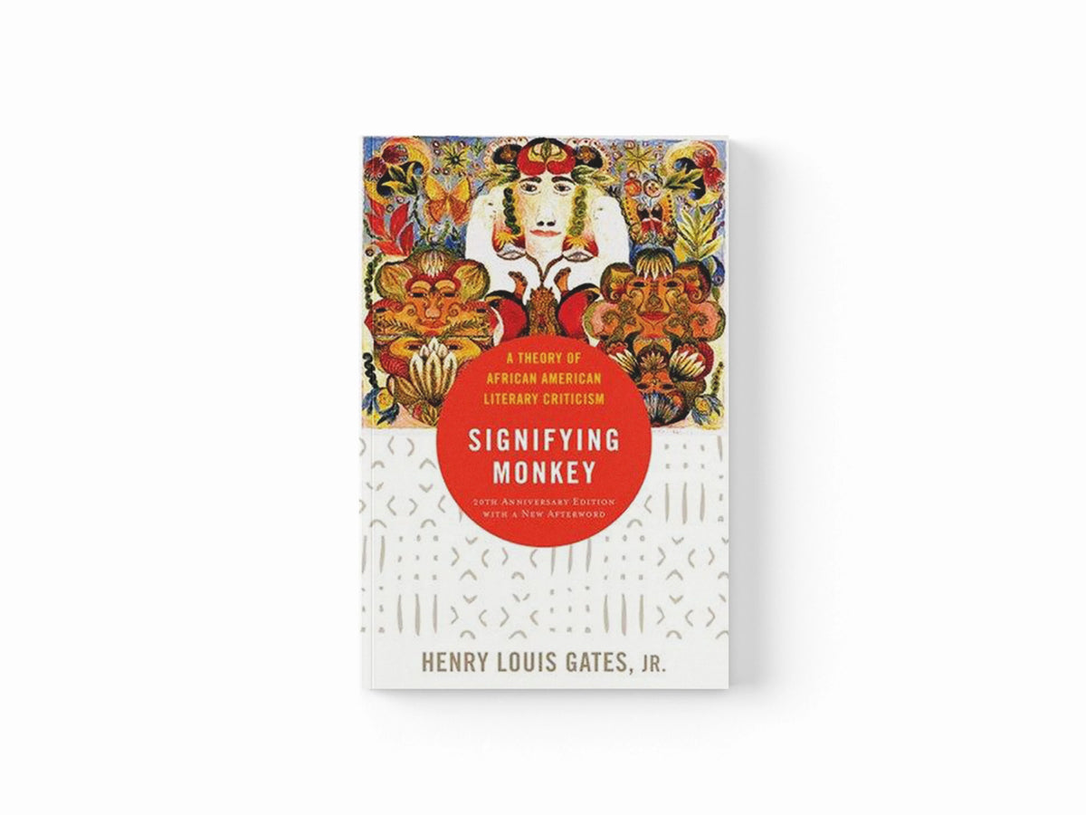 The Signifying Monkey by Henry Louis, Jr.  Gates; 9780195136470