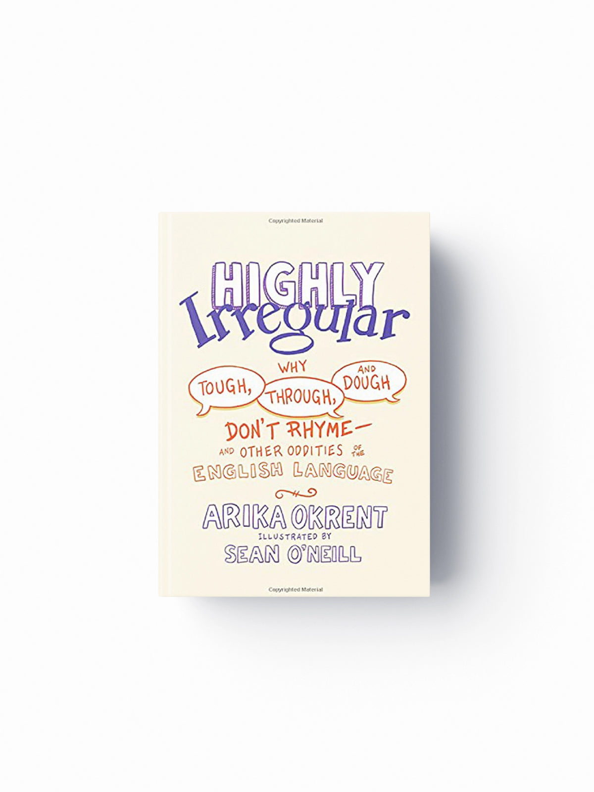 Highly Irregular by Arika  Okrent; 9780197539408