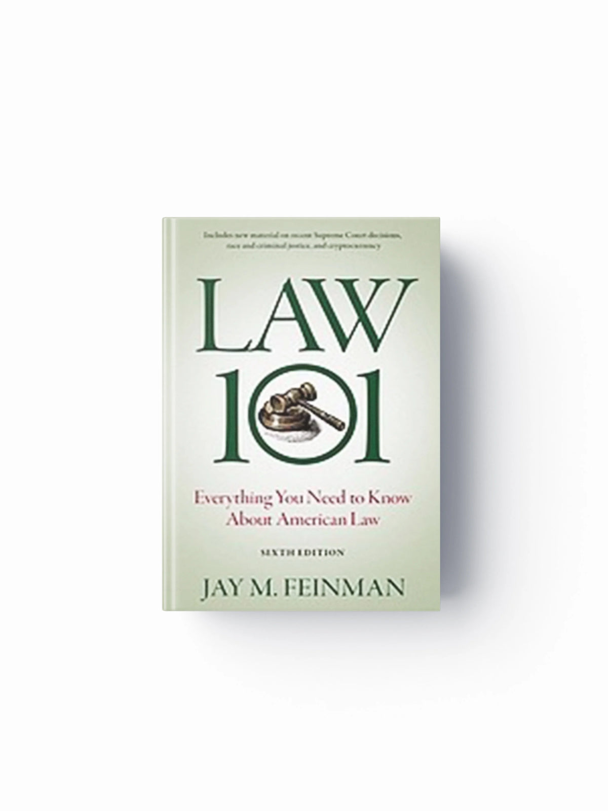 Law 101 by Jay M.  Feinman; 9780197662571