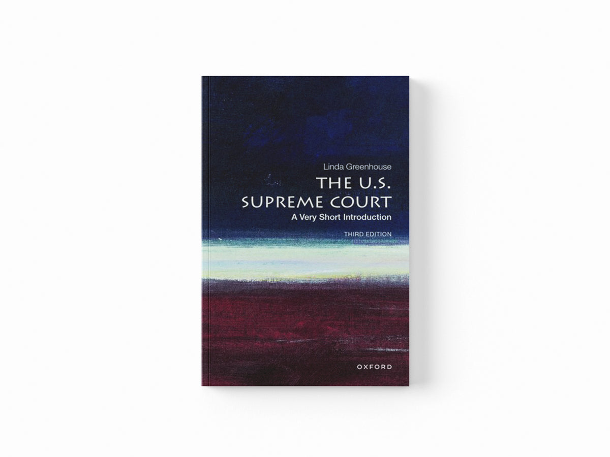 The U.S. Supreme Court by Linda  Greenhouse; 9780197689462