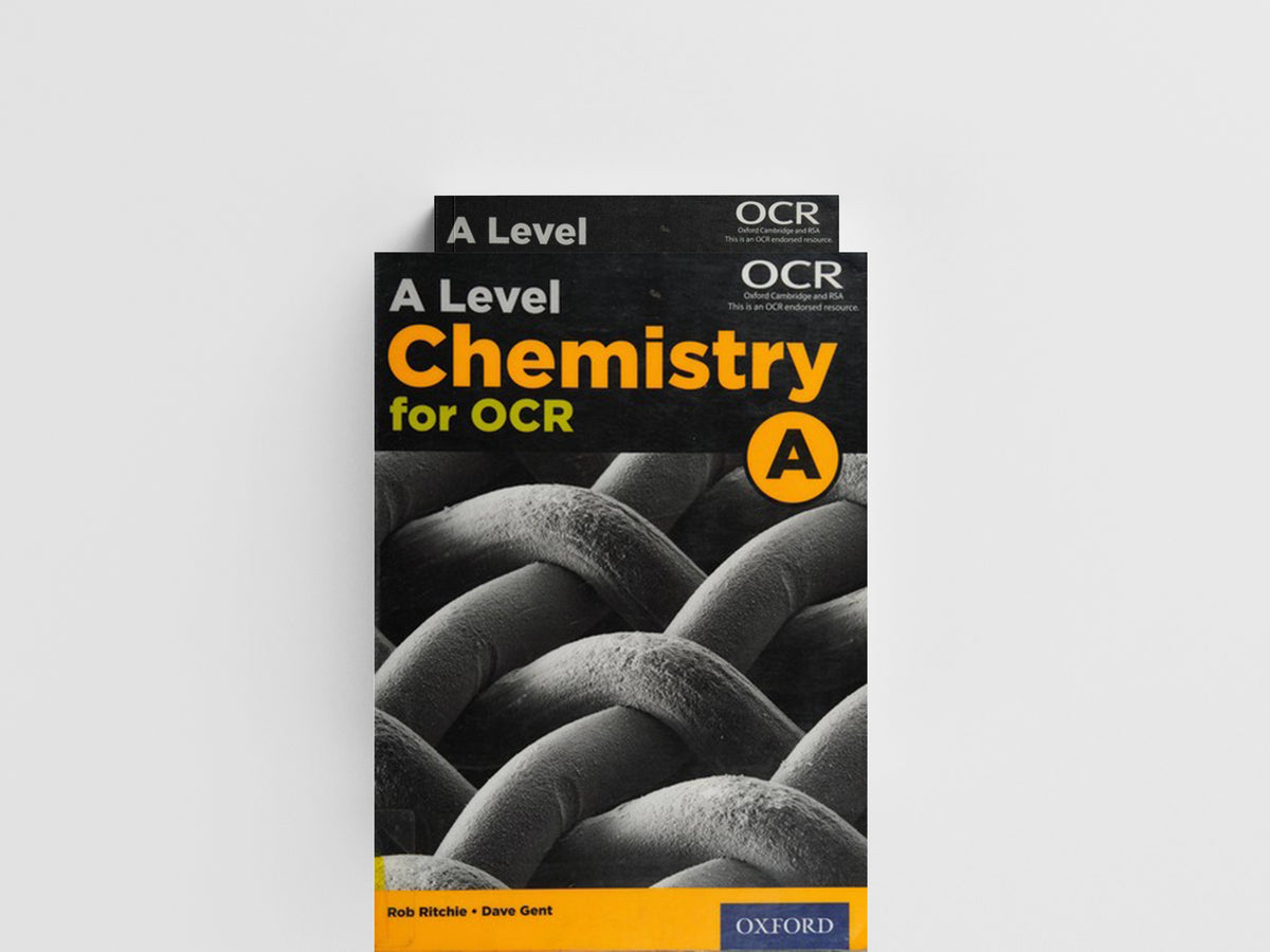 A Level Chemistry for OCR A Student Book by Dave Gent; Rob Ritchie; 9780198351979