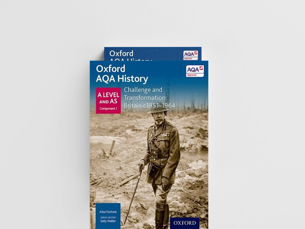 Oxford AQA History for A Level: Challenge and Transformation: Britain c1851-1964 by Ailsa Fortune; 9780198354666