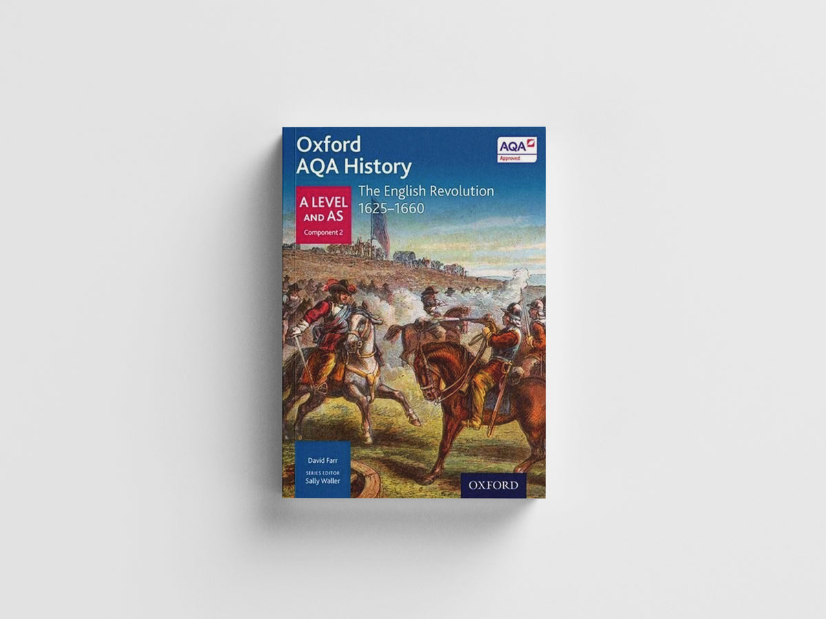 Oxford AQA History for A Level: The English Revolution 1625-1660 by J Daniels; 9780198354727