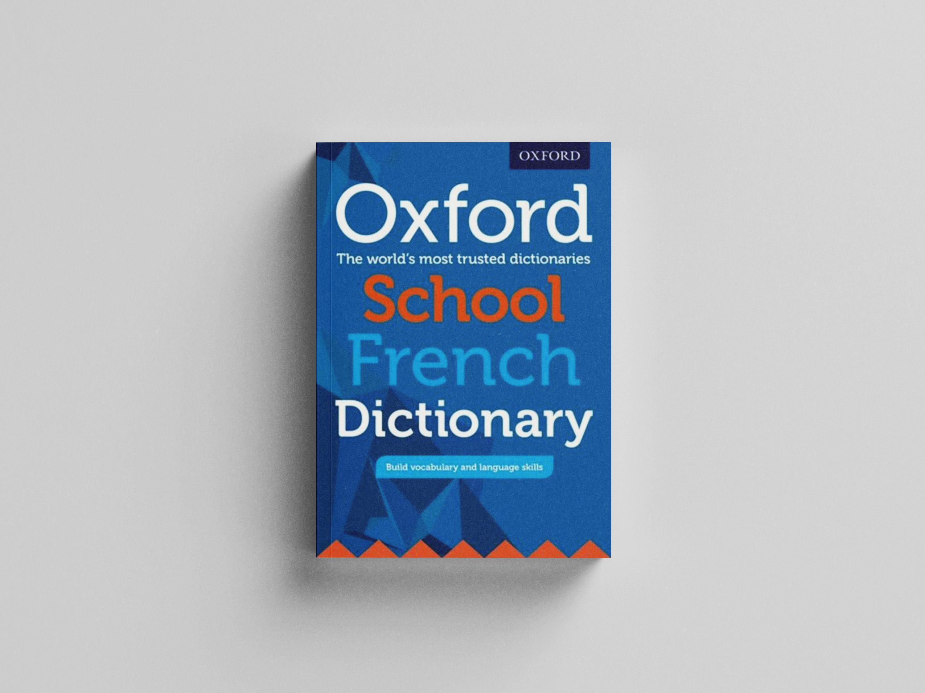 Oxford School French Dictionary by Oxford University Press; 9780198408017