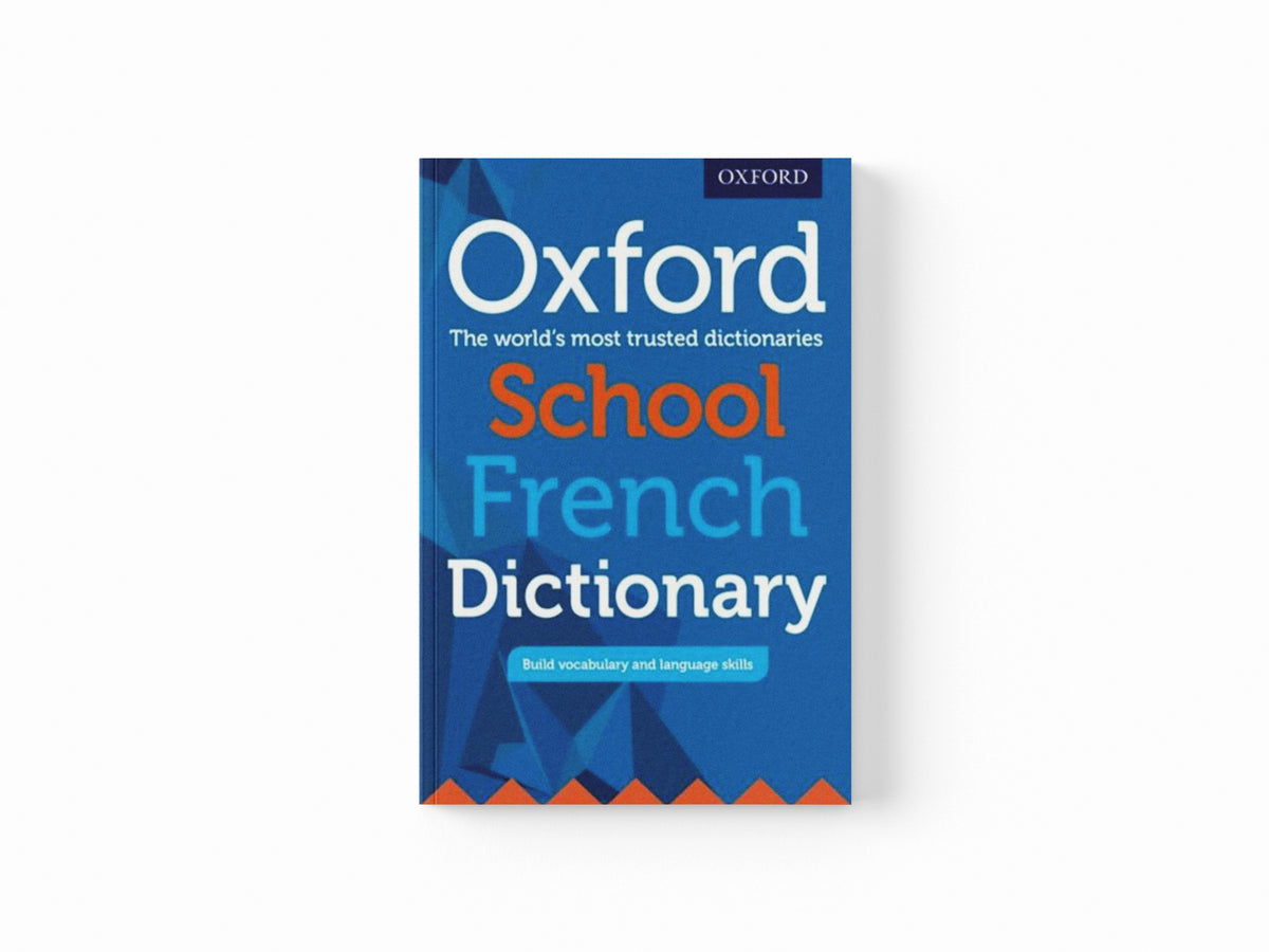 Oxford School French Dictionary