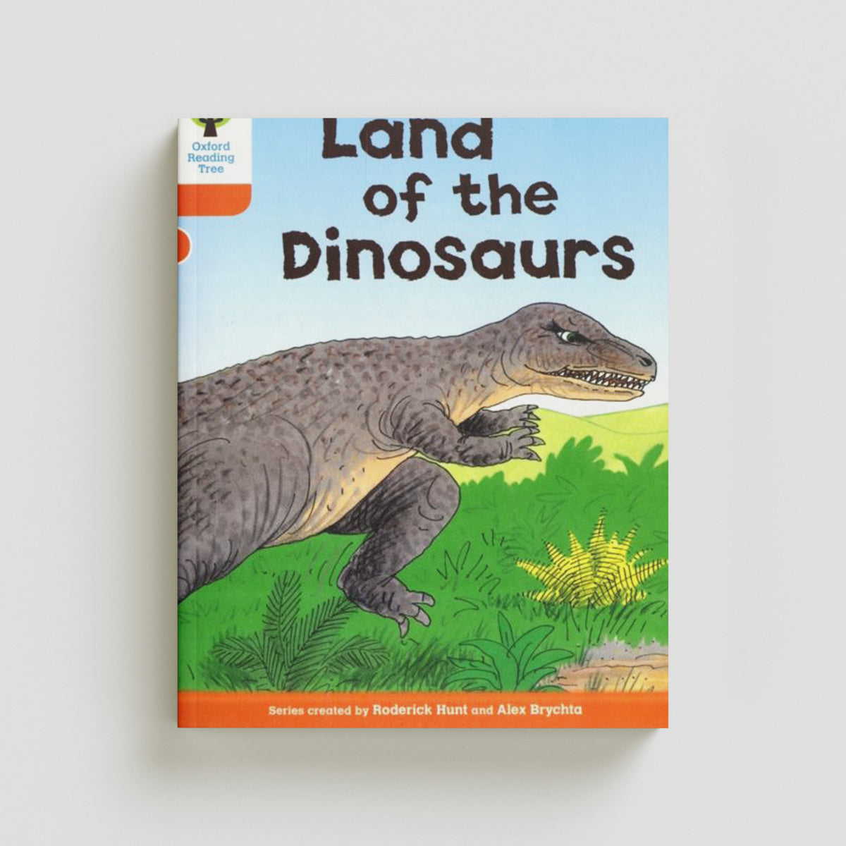 Oxford Reading Tree: Level 6: Stories: Land of the Dinosaurs by Roderick Hunt; 9780198482796